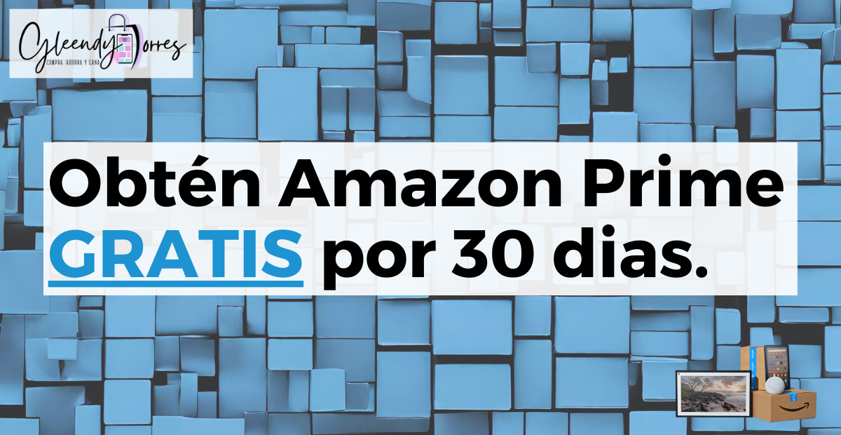 Descubre Amazon Prime Gratis por 30 Días! | Aprovecha los Beneficios Exclusivos 😱