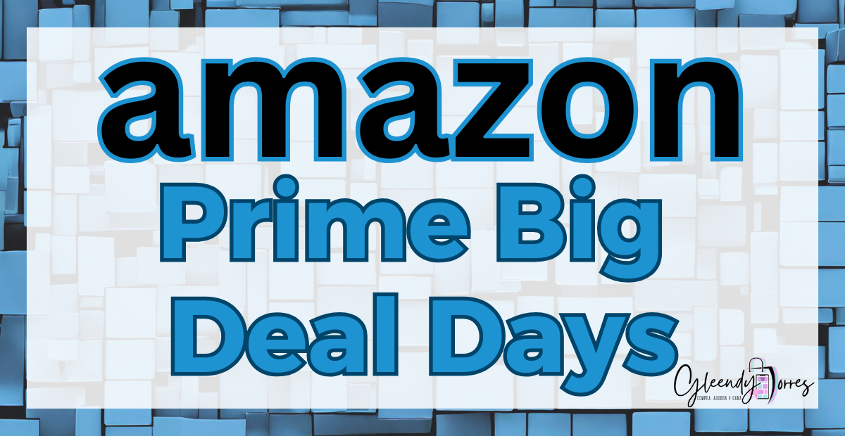 Amazon Prime Big Deal Days 2025: Guía Completa para Aprovechar las Ofertas